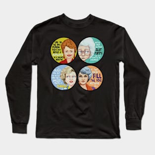 Golden girls t-shirt Long Sleeve T-Shirt